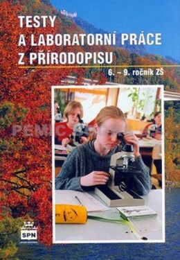 Testy laboratorní práce přírodopisu