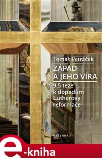 Západ jeho víra Tomáš Petráček