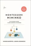 Montessori miminko - Simone Daviesová