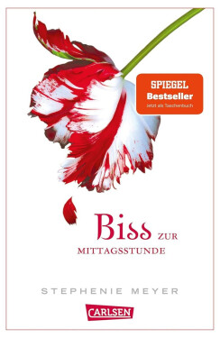Biss zur Mittagsstunde (Bella und Edward 2), 1. vydání - Stephenie Meyer