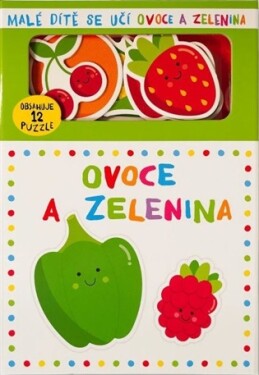 Malé dítě se učí - Ovoce a zelenina