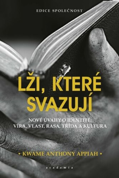 Lži, které svazují