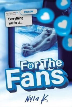 For the Fans - K Nyla