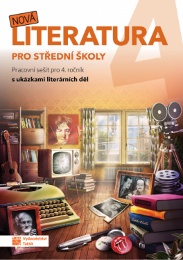 Nová literatura pro 4.ročník SŠ - PS - Eva Talpová