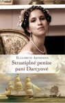 Strastiplné peníze paní Darcyové Elizabeth