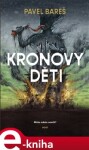 Kronovy děti Pavel Bareš