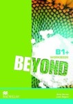 Beyond B1+: Workbook - Louis Rogers