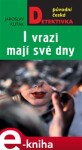 Vrazi mají své dny Jaroslav Kuťák