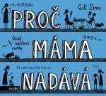 Proč máma nadává - Gill Sims