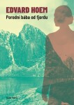 Porodní bába od fjordu - Edvard Hoem - e-kniha