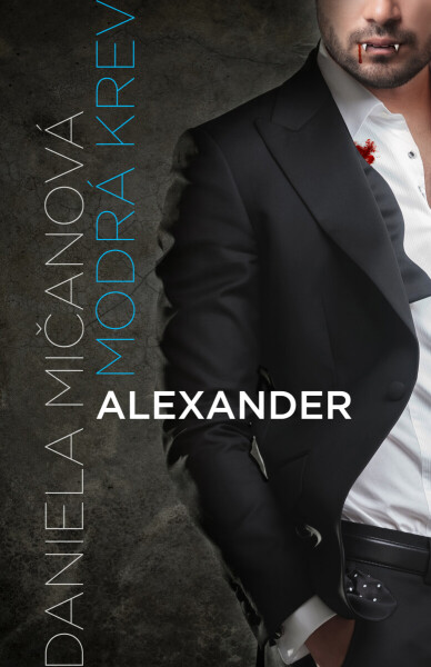 Alexander - Daniela Mičanová