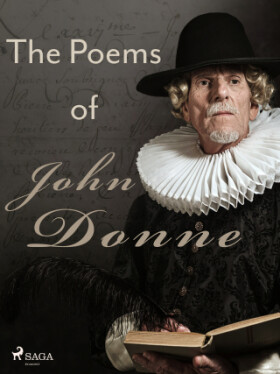 The Poems of John Donne - John Donne - e-kniha