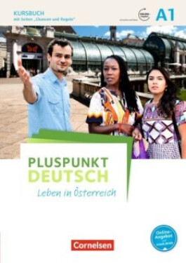 Pluspunkt Deutsch - Leben in Österreich - A1. Kursbuch