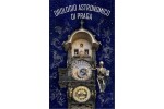 Pražský orloj / Orologio astronomico di Praga