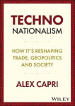 Techno-Nationalism - Capri Alex