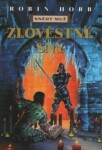 Snědý muž VII Zlověstné sny Robin Hobb