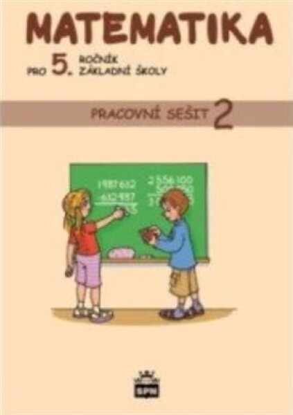 Matematika pro 5. ročník základní školy - Pracovní sešit 2
