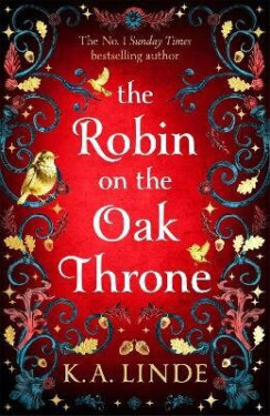 Robin on the Oak Throne - K. A. Linde