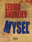 Myseľ - Leonid Nikolajevič Andrejev