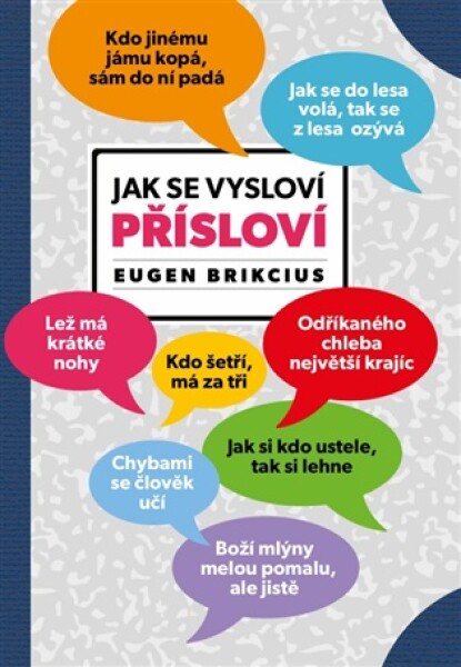 Jak se vysloví přísloví