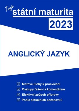 Tvoje státní maturita 2023 Anglický jazyk