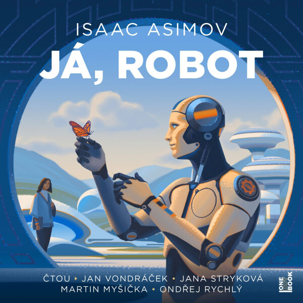 Já, robot - Isaac Asimov - audiokniha