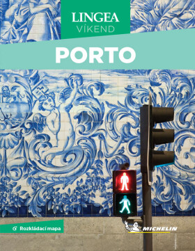 Porto - Víkend - Kolektiv autorů