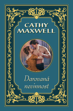 Darovaná nevinnost - Cathy Maxwell
