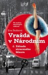 Vražda Národním Maura Eva Štolbová