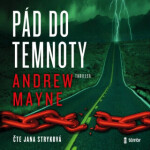 Pád do temnoty - Andrew Mayne - audiokniha