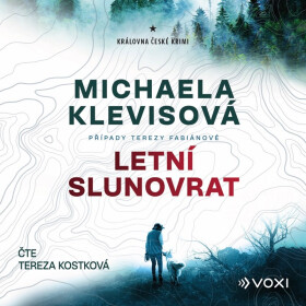 Letní slunovrat (audiokniha) - Michaela Klevisová