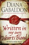 Written in My Own Heart´s Blood, Diana Gabaldon