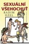 Sexuální všehochuť Radim Uzel