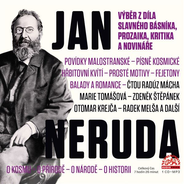 Výběr z díla slavného básníka, prozaika, kritika a novináře - Jan Neruda
