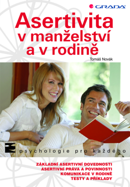 Asertivita v manželství a v rodině - Tomáš Novák
