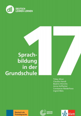 DLL 17: Sprachbildung in der Grundschule + DVD - Ingrid Weis
