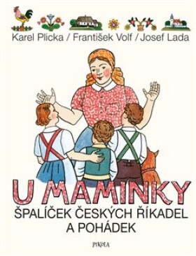 Maminky Špalíček českých říkadel pohádek