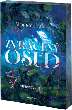 Zvrácený osud - Monica Dake