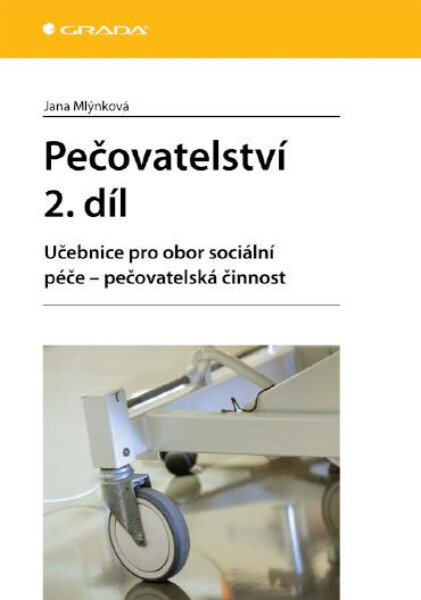 Pečovatelství díl Jana Mlýnková e-kniha