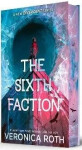 Sixth Faction - Veronica Roth