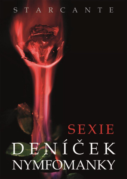 Sexie - deníček nymfomanky - Starcante