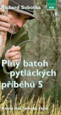 Plný batoh pytláckých příběhů