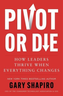 Pivot or Die