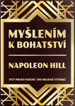 Myšlením k bohatství - 1937 první vydání - Napoleon Hill