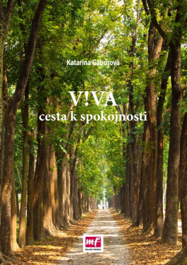 V!VA - Cesta k spokojnosti (slovensky) - Katarina Gáborová