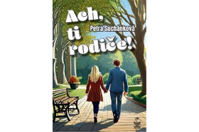 Ach, ti rodiče!