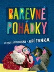 Barevné pohádky Klára Trnková,