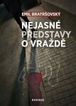 Nejasné představy vraždě