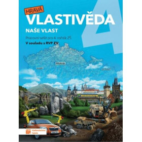 Hravá vlastivěda 4 - Naše vlast - pracovní sešit, 6. vydání