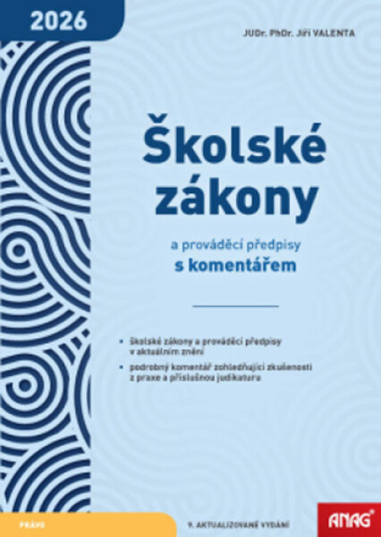 Školské zákony a prováděcí předpisy s komentářem 2026 - Otto Horský